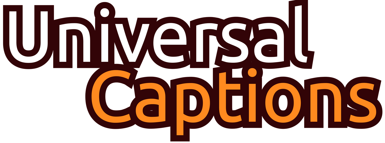 Universal Captions Logo, using a play button and words UNIVERSAL CAPTIONS